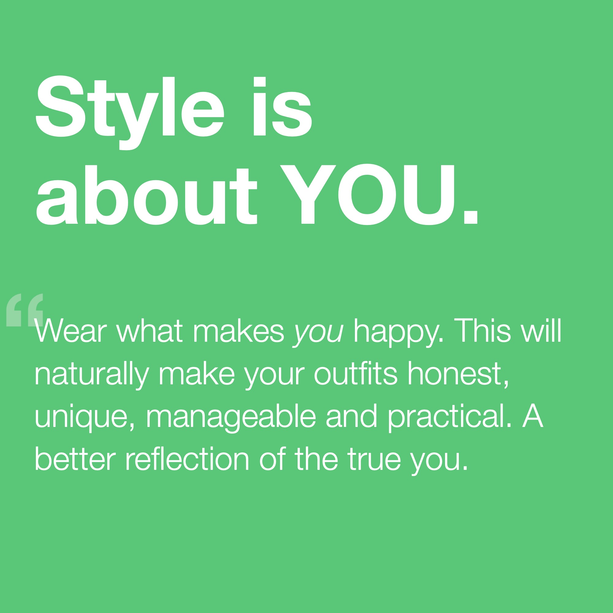 Style is About You
