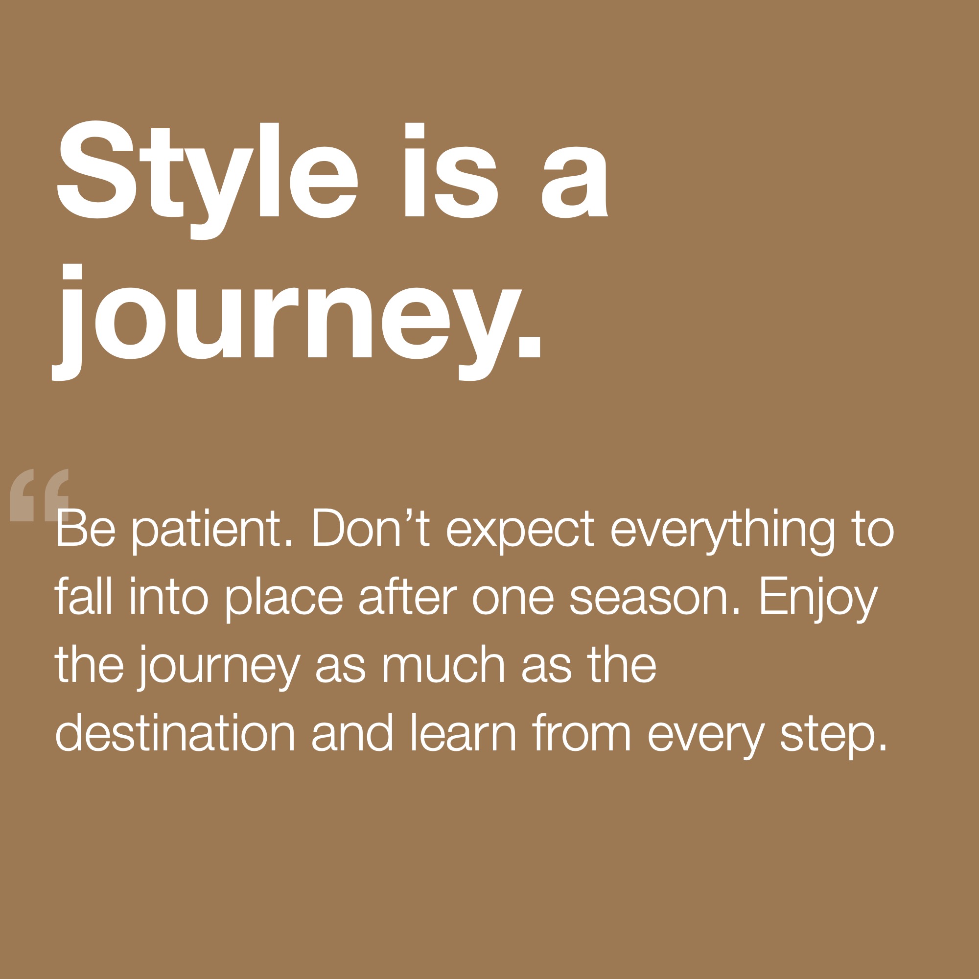 Style is a Journey