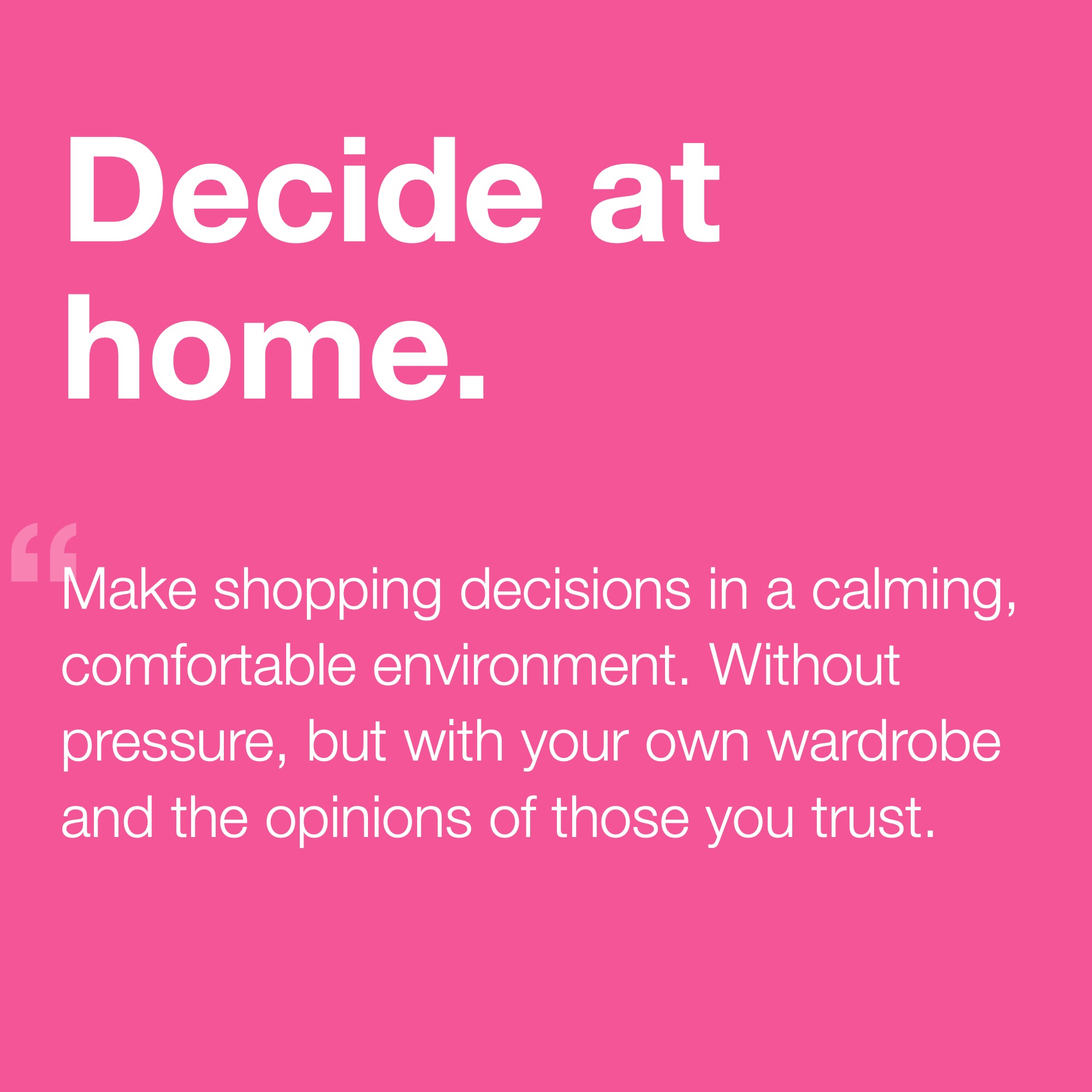 Decide at Home