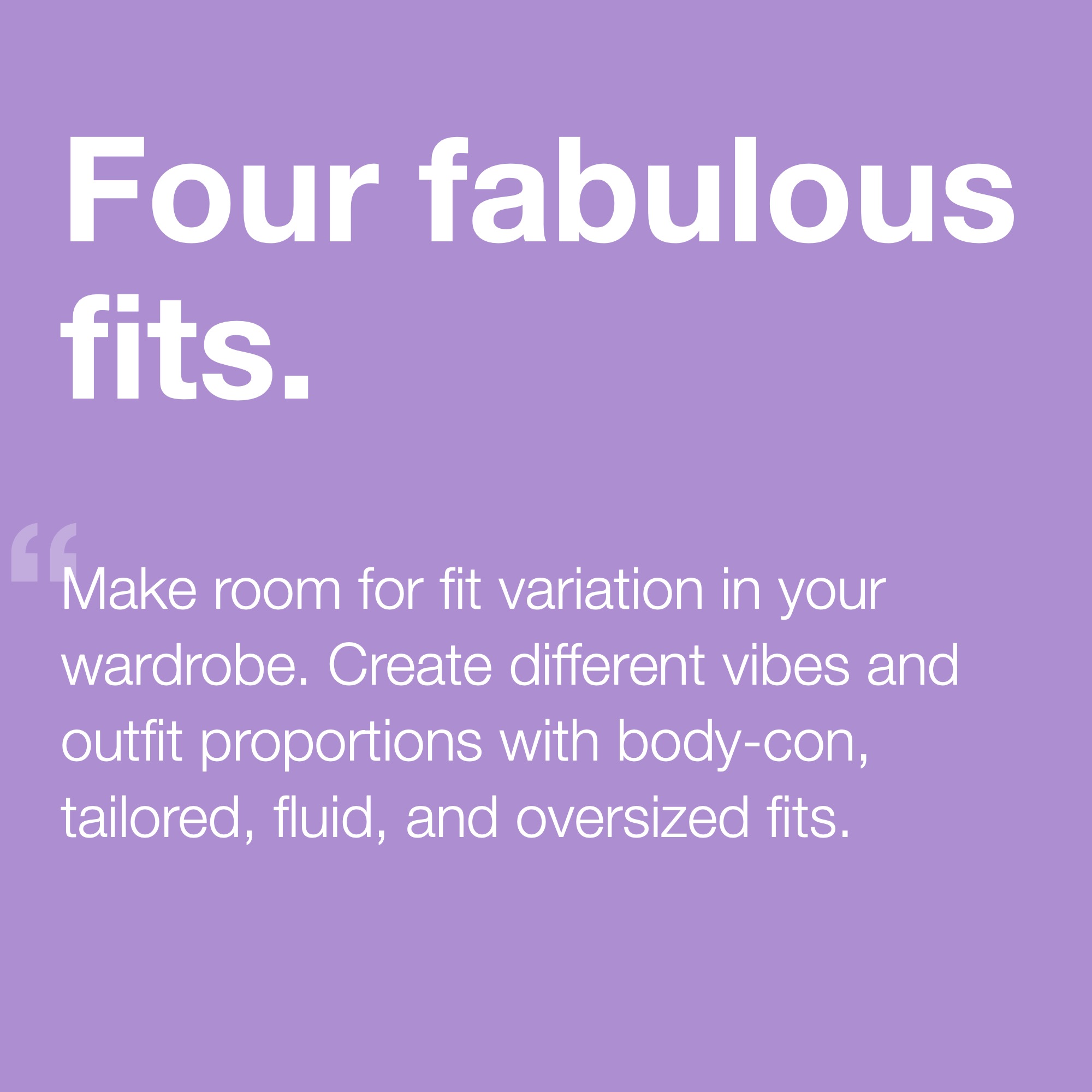 Four Fabulous Fits