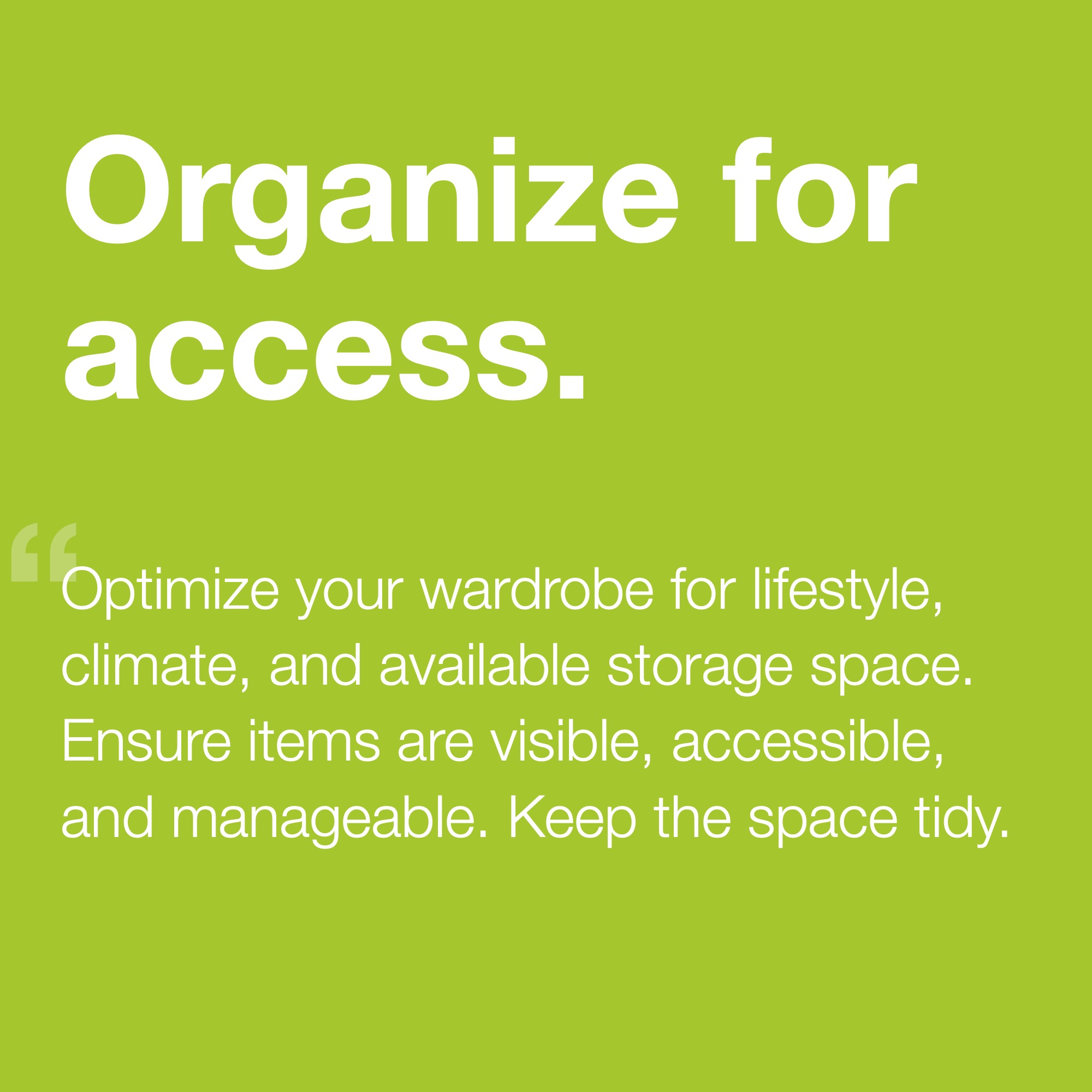 Organize for Access